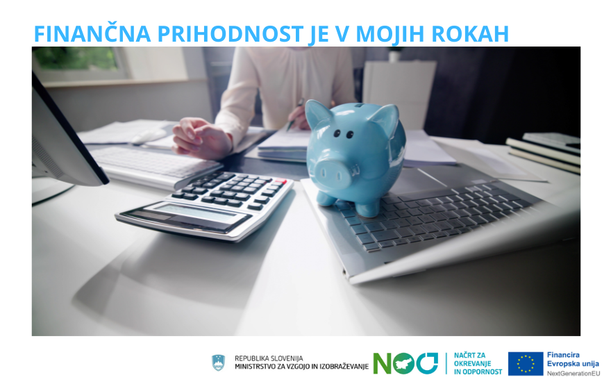 Finančna prihodnost je v mojih rokah